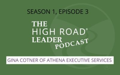 The High Road® Leader Podcast